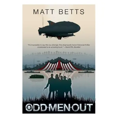 "Odd Men Out" - "" ("Betts Matt")(Paperback)