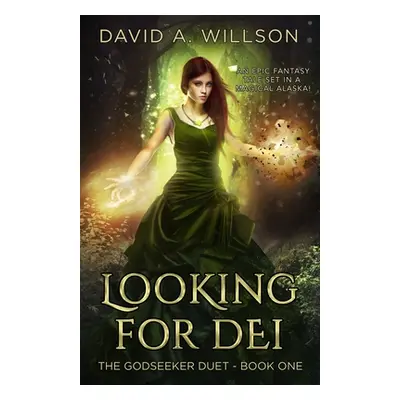 "Looking for Dei" - "" ("Willson David A.")(Paperback)