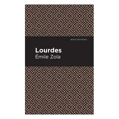 "Lourdes" - "" ("Zola mile")(Paperback)