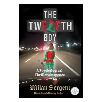 "The Twelfth Boy" - "" ("Sergent Milan")(Pevná vazba)