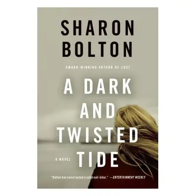 "Dark and Twisted Tide" - "" ("Bolton Sharon")(Paperback)