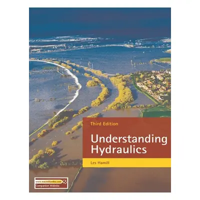 "Understanding Hydraulics" - "" ("Hamill L.")(Paperback)