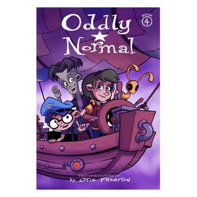 "Oddly Normal Book 4" - "" ("Frampton Otis")(Paperback)