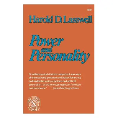 "Power and Personality" - "" ("Lasswell Harold Dwight")(Paperback)