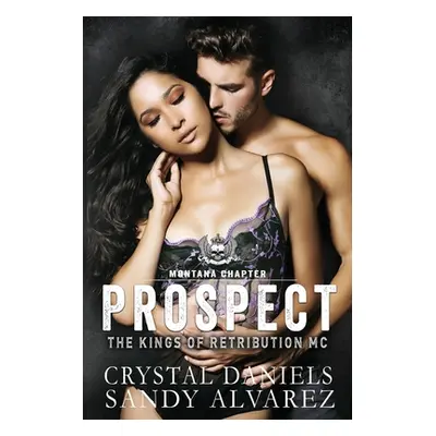 "Prospect" - "" ("Daniels Crystal")(Paperback)