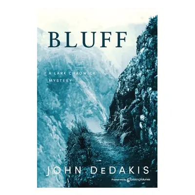 "Bluff" - "" ("Dedakis John")(Paperback)