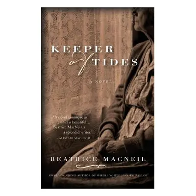 "Keeper of Tides" - "" ("MacNeil Beatrice")(Paperback)