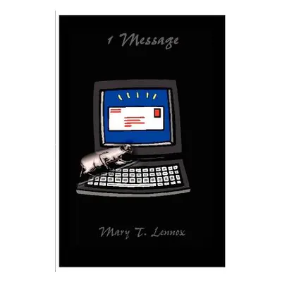 "1 Message" - "" ("Lennox Mary T.")(Paperback)