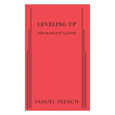 "Leveling Up" - "" ("Laufer Deborah Zoe")(Paperback)