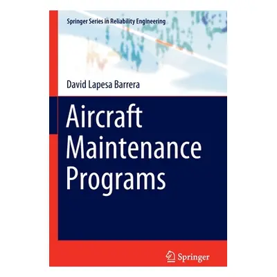 "Aircraft Maintenance Programs" - "" ("Lapesa Barrera David")(Paperback)