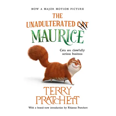 "Unadulterated Cat" - "The Amazing Maurice Edition" ("Pratchett Terry")(Pevná vazba)