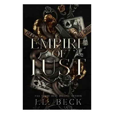 "Empire of Lust: Dark Mafia Romance" - "" ("Beck J. L.")(Paperback)