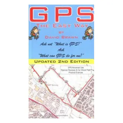 "GPS the Easy Way" - "" ("Brawn David")(Paperback / softback)