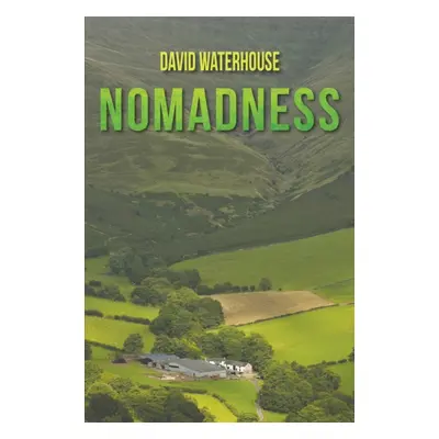 "Nomadness" - "" ("Waterhouse David")(Paperback)