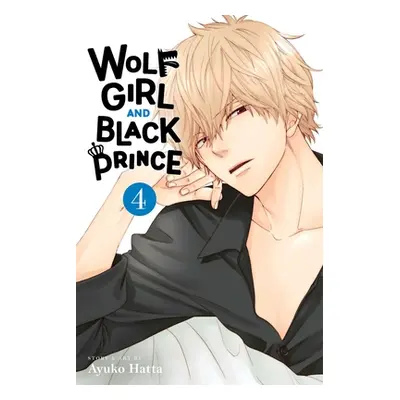 "Wolf Girl and Black Prince, Vol. 4" - "" ("Hatta Ayuko")(Paperback)