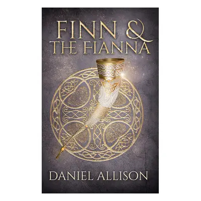 "Finn & the Fianna" - "" ("Allison Daniel")(Paperback)