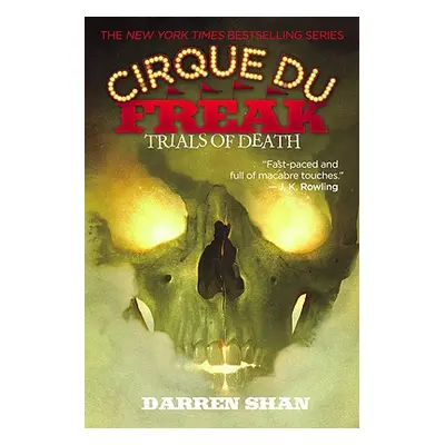 "Cirque Du Freak: Trials of Death" - "" ("Shan Darren")(Paperback)