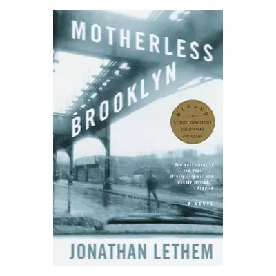 "Motherless Brooklyn" - "" ("Lethem Jonathan")(Paperback)