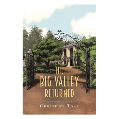 "The Big Valley Returned" - "" ("Toal Christine")(Paperback)