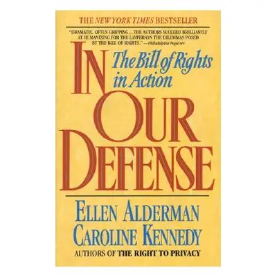 "In Our Defense" - "" ("Kennedy C.")(Paperback)