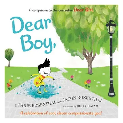 "Dear Boy,: A Celebration of Cool, Clever, Compassionate You!" - "" ("Rosenthal Paris")(Pevná va