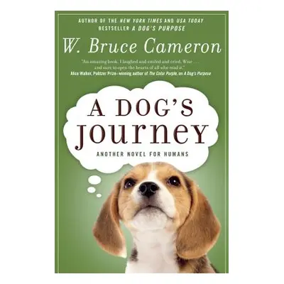 "A Dog's Journey" - "" ("Cameron W. Bruce")(Paperback)