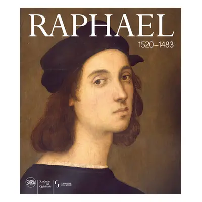 "Raphael: 1520-1483" - "" ("Raphael")(Pevná vazba)