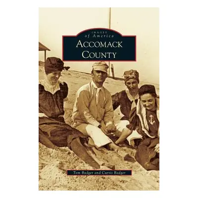 "Accomack County" - "" ("Badger Tom")(Pevná vazba)