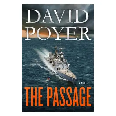 "The Passage: A Dan Lenson Novel" - "" ("Poyer David")(Paperback)