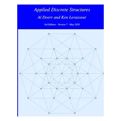 "Applied Discrete Structures" - "" ("Levasseur Ken")(Paperback)