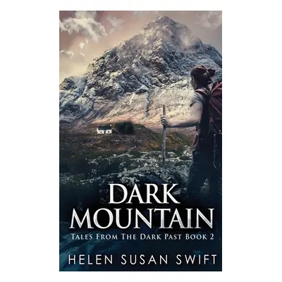 "Dark Mountain" - "" ("Swift Helen Susan")(Paperback)