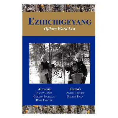 "Ezhichigeyang" - "" ("Treuer Anton")(Paperback)