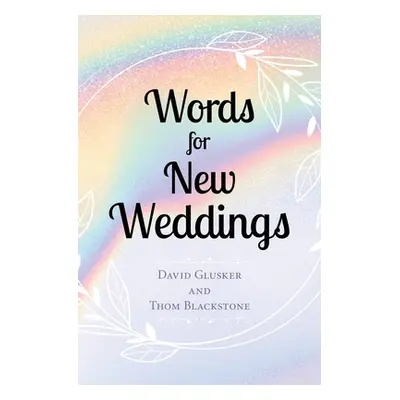 "Words For New Weddings" - "" ("Glusker David")(Paperback)