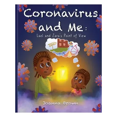 "Coronavirus and Me" - "" ("Brown Joanna")(Paperback)