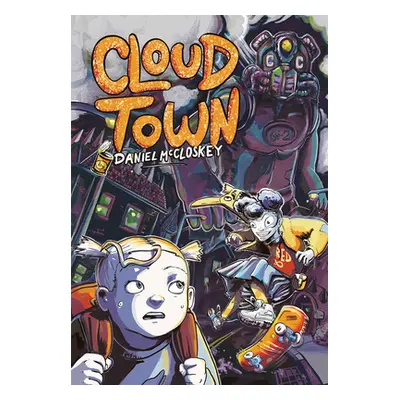 "Cloud Town" - "" ("McCloskey Daniel")(Paperback)