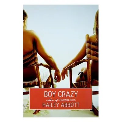 "Boy Crazy" - "" ("Abbott Hailey")(Paperback)