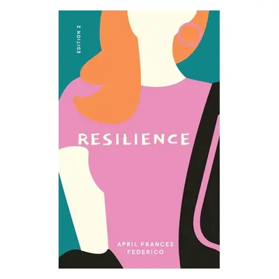 "Resilience" - "" ("Federico April Frances")(Paperback)