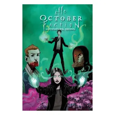 "The October Faction, Vol. 5: Supernatural Dreams" - "" ("Niles Steve")(Paperback)