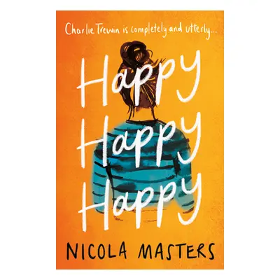 "Happy Happy Happy" - "" ("Masters Nicola")(Paperback)