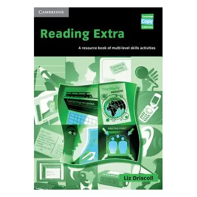 "Reading Extra: A Resource Book of Multi-Level Skills Activities" - "" ("Driscoll Liz")(Spiral)