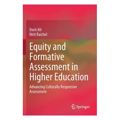 "Equity and Formative Assessment in Higher Education: Advancing Culturally Responsive Assessment