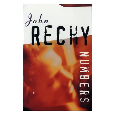 "Numbers" - "" ("Rechy John")(Paperback)