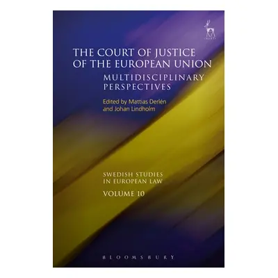 "The Court of Justice of the European Union: Multidisciplinary Perspectives" - "" ("Derln Mattia