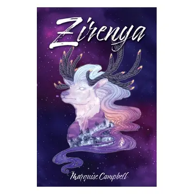 "Zirenya" - "" ("Campbell Marquise")(Paperback)