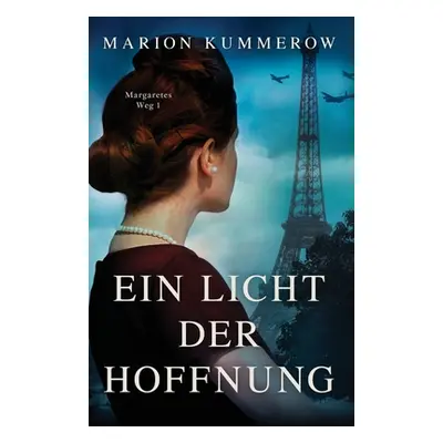 "Ein Licht der Hoffnung" - "" ("Kummerow Marion")(Paperback)