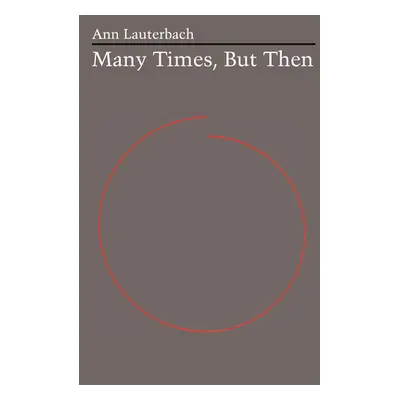 "Many Times, But Then" - "" ("Lauterbach Ann")(Paperback)