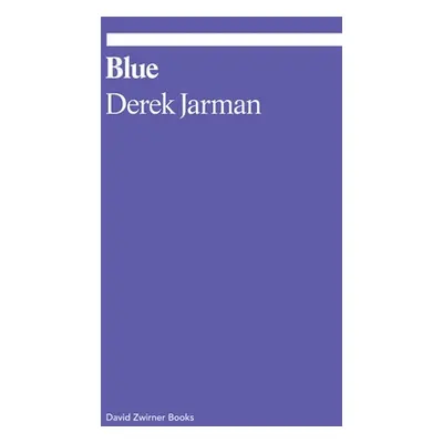 "Blue" - "" ("Jarman Derek")(Paperback)