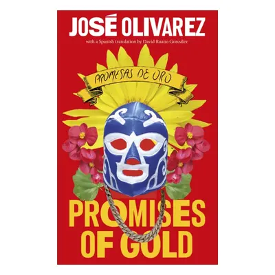 "Promises of Gold" - "" ("Olivarez Jose")(Pevná vazba)