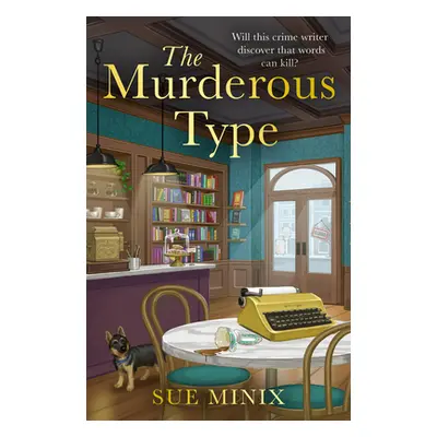 "The Murderous Type" - "" ("Minix Sue")(Paperback)