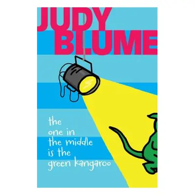 "The One in the Middle Is the Green Kangaroo" - "" ("Blume Judy")(Paperback)